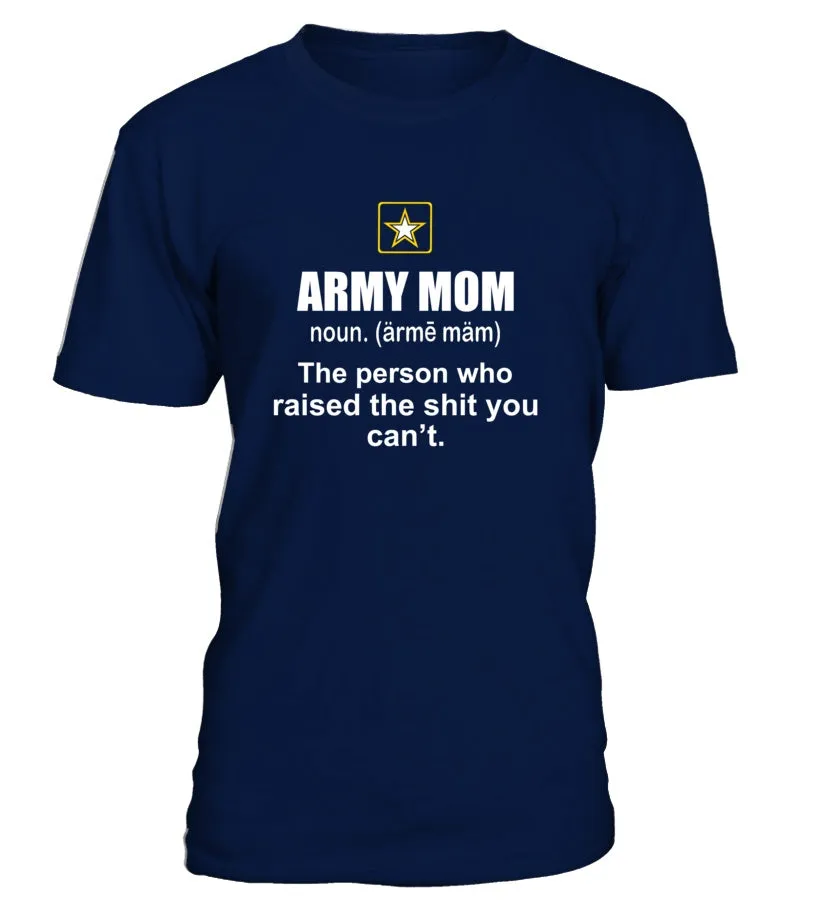 Army Mom Definition T-shirts