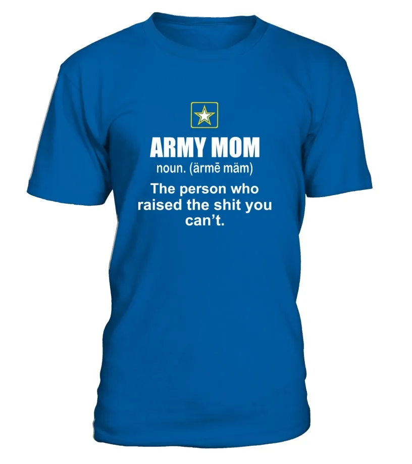 Army Mom Definition T-shirts