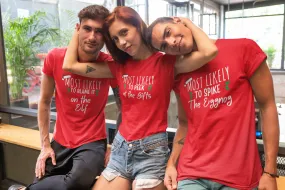 Christmas| "Most Likely To..." Family or Co-worker Christmas Tops: Free shipping!  10% discount when you buy 2 or more!